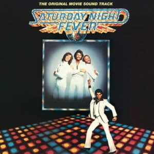 Soundtrack – Saturday Night Fever