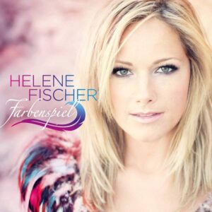 Helene Fischer - Farbenspiel