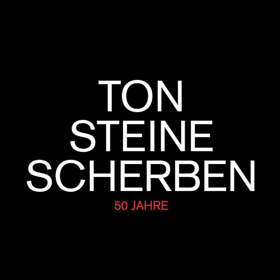 Ton Steine Scherben - 50 Jahre
